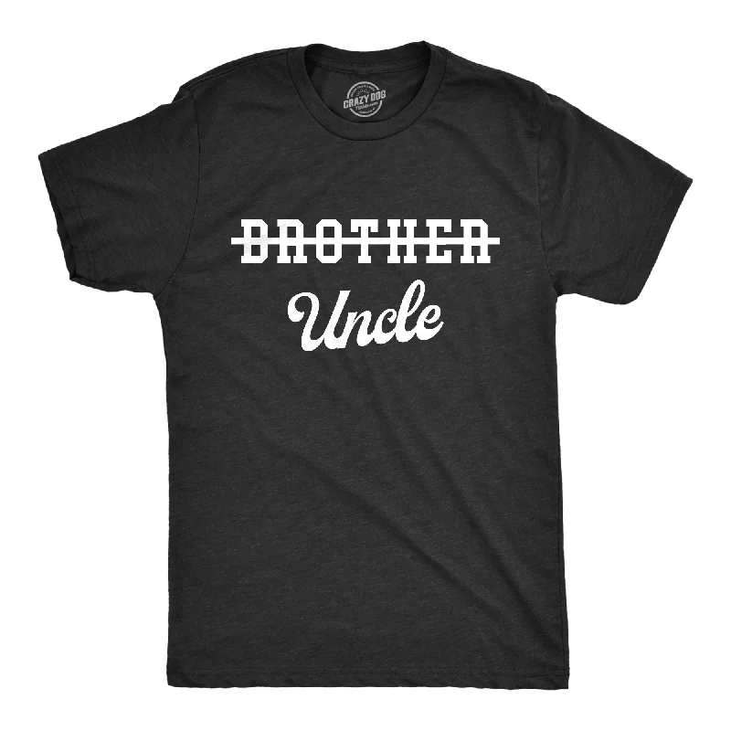 Men's organic cotton crew - neck t - shirts for everyday comfortBrother Crossed Out Uncle Men's T Shirt