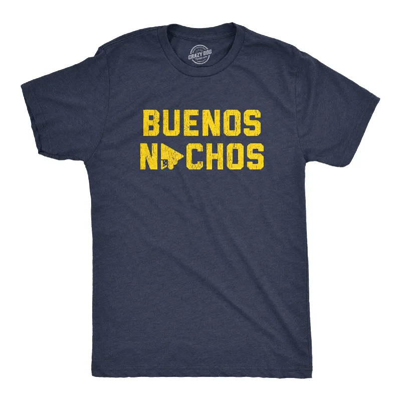 Men's moisture - wicking athletic t - shirts for intense workoutsBuenos Nachos Men's T Shirt