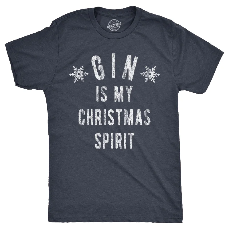 Men's mock - neck t - shirts with a modern and sleek styleGin Is My Christmas Spirit Men's T Shirt