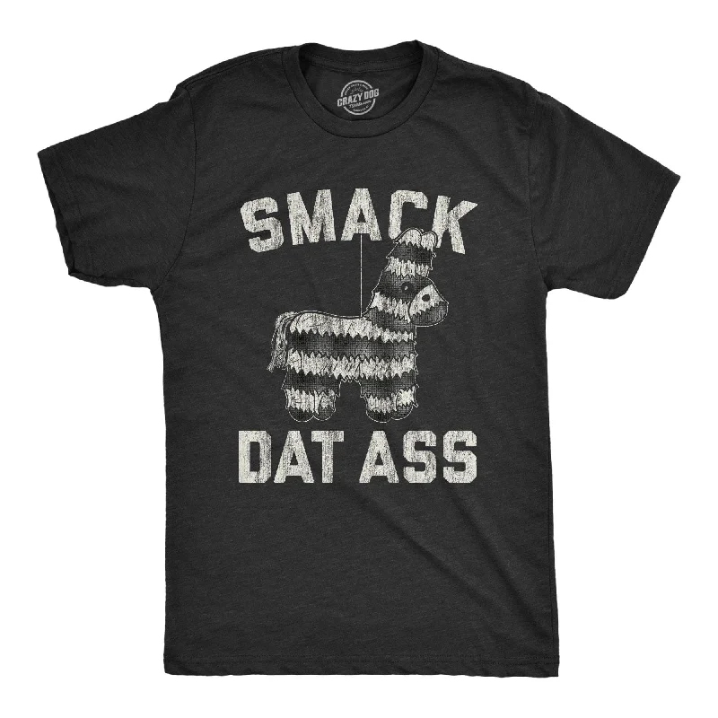 Men's eco - friendly recycled t - shirts for sustainable fashion choicesSmack Dat Ass Men's T Shirt